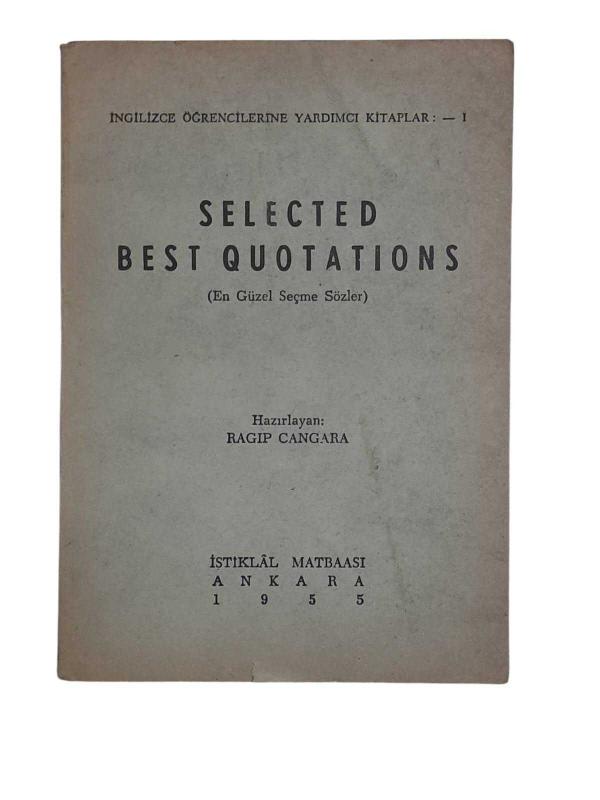 Selected Best Quotations (En Güzel Seçme Sözler)