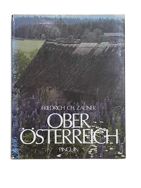 Ober Österreıch (Upper Austria / La Haute - Autriche )