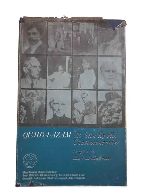 Quaid Azam as Seen by His Contemporaries