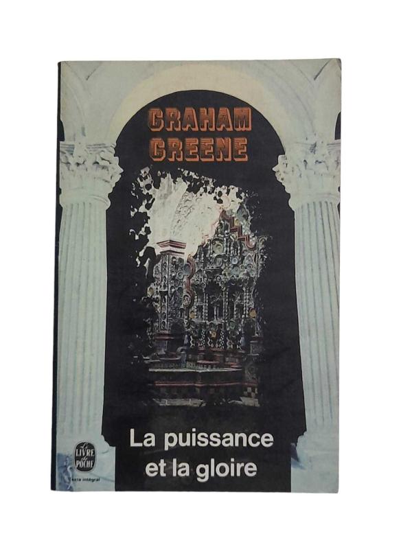 La Puissance et la Gloire