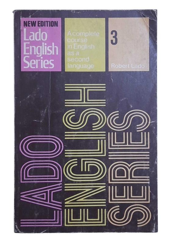 Lado English Series a Completein English as a Second Language Book 3
