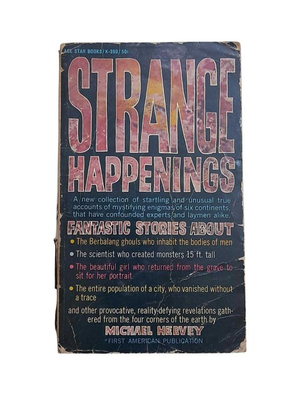 Strange Happenings