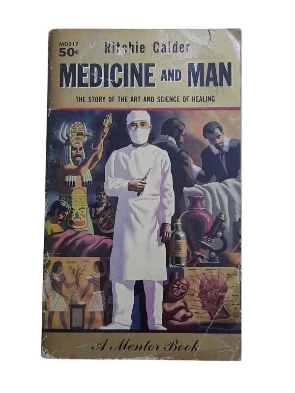 Medicine and Man
