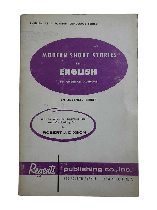 Modern Short Stories in English by American Authors an Advanced Reader