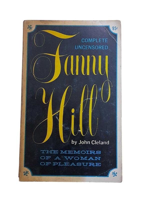 The Memoırs of a Woman of Pleasure - Fanny Hill