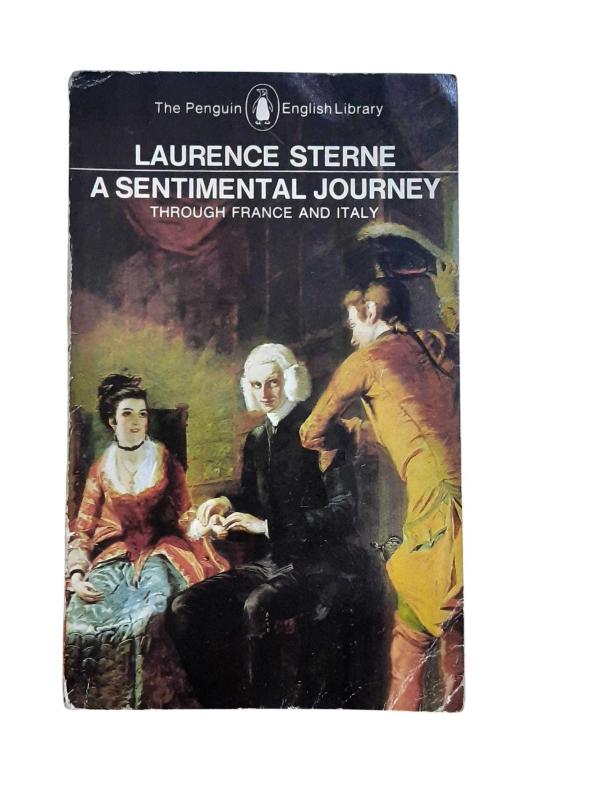 A Sentimental Journey Through France and Italy