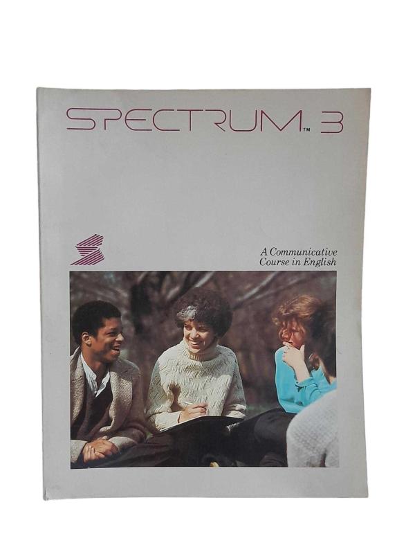 Spectrum 3 A Communicative Course in English