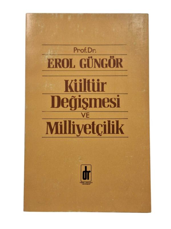 Kültür Değişmesi ve Milliyetçilik / Birinci Baskı