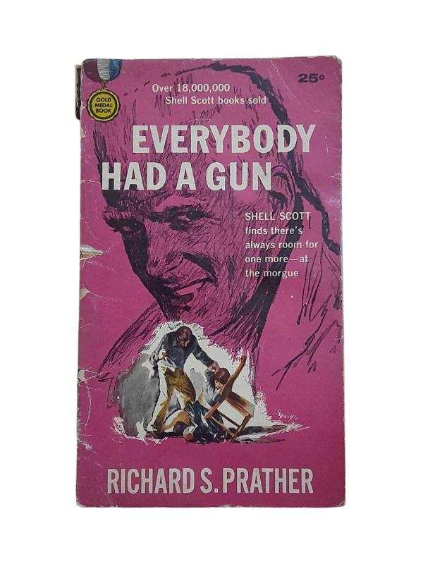 Everybody Had a Gun