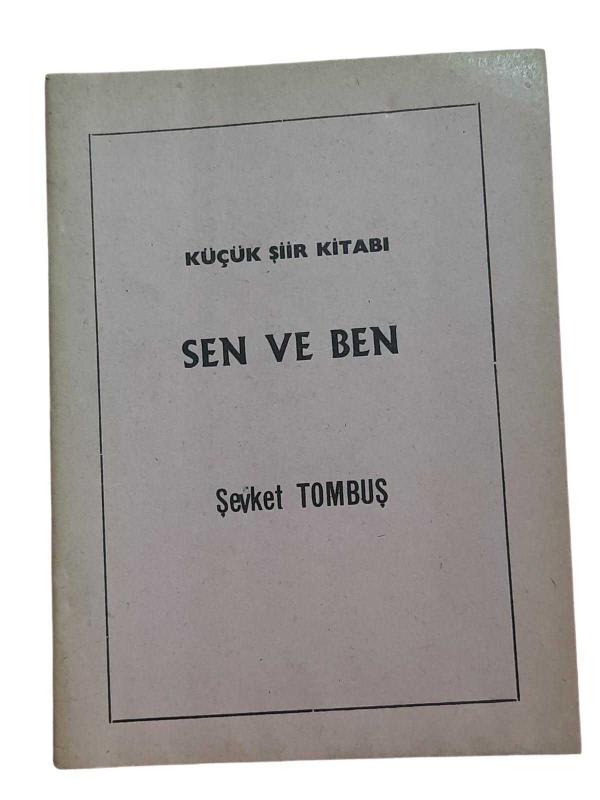 Küçük Şiir Kitabı Sen ve Ben
