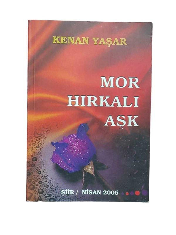 Mor Hırkalı Aşk