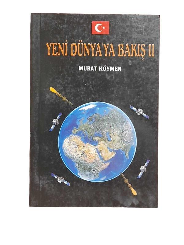 Yeni Dünyaya Bakış II