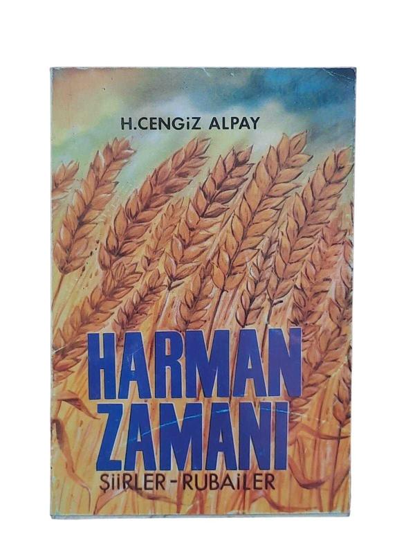 Harman Zamanı (Şiirler-Rubailer)