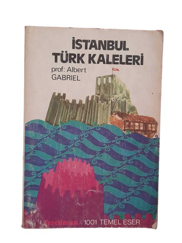 İstanbul Türk Kaleleri
