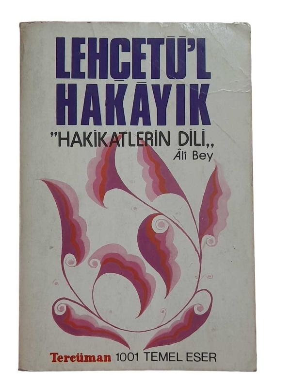 Lehçetü'l Hakayık (Hakikatlerin Dili)