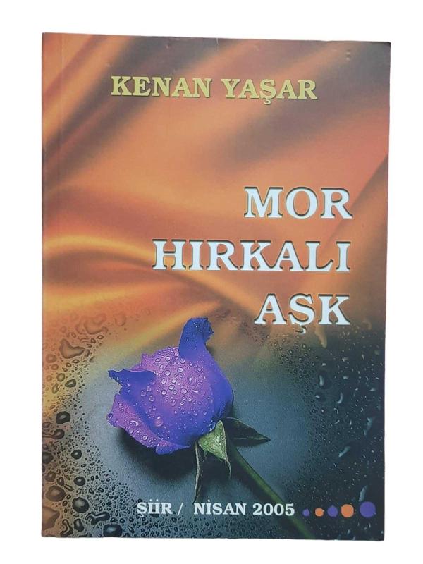Mor Hırkalı Aşk