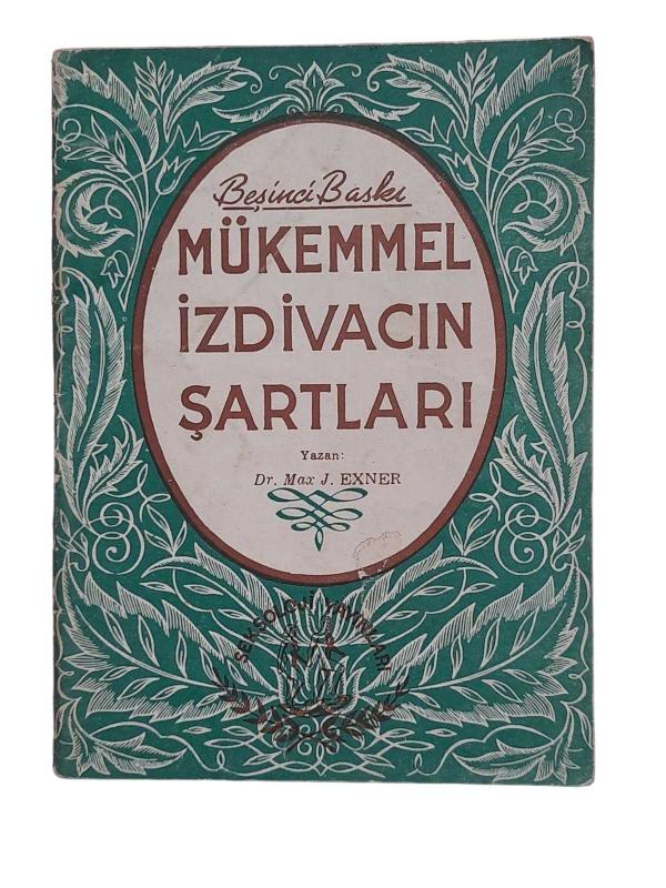 Mükemmel İzdivacın Şartları