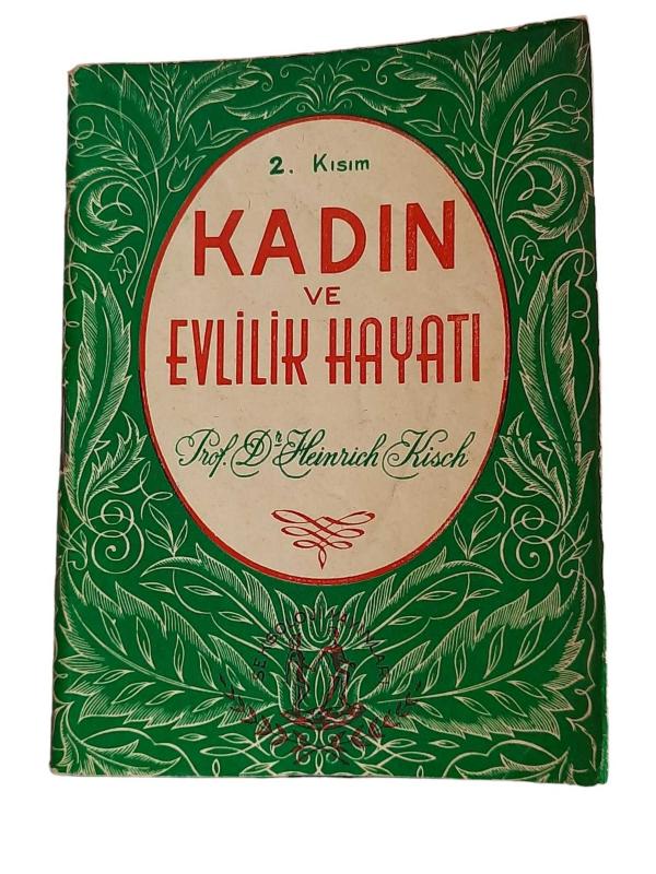 Kadın ve Evlilik Hayatı