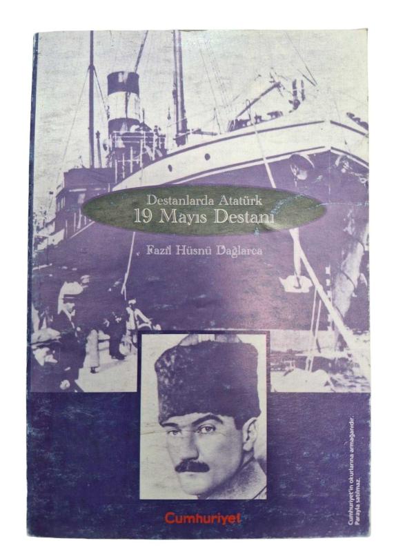 Destanlarda Atatürk 19 Mayıs Destanı
