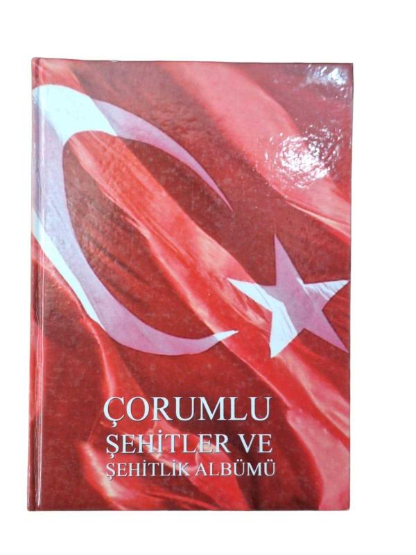 Çorumlu Şehitler ve Şehitlik Albümü