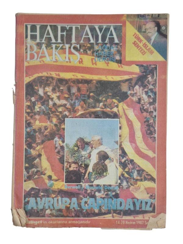 Haftaya Bakış Çağdaş Haber Dergisi Sayı: 34 14-20 Haziran 1987