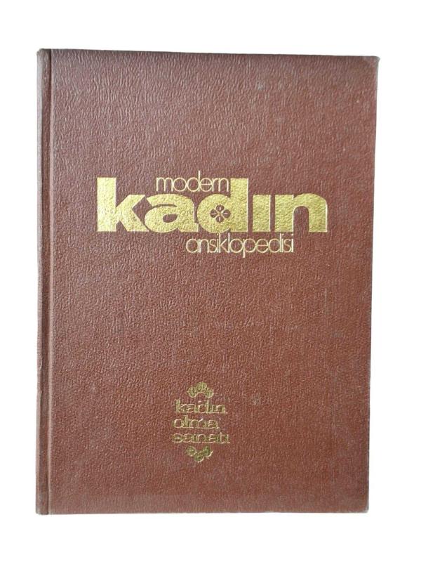 Modern Kadın Ansiklopedisi Cilt 2 Kadın Olma Sanatı