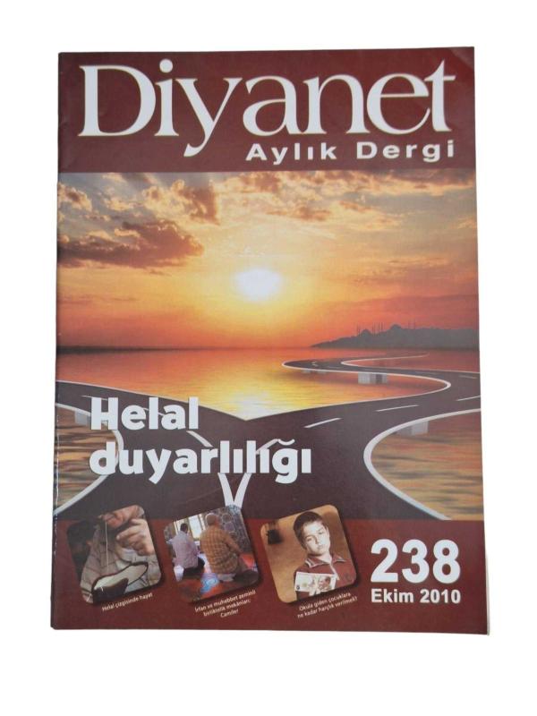 Diyanet Aylık Dergi Sayı: 238 - Ekim 2010 / Helal Duyarlılığı