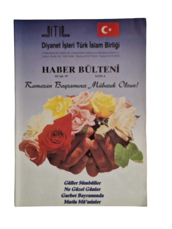 Diyanet İşleri Türk İslam Birliği Haber Bülteni Sayı: 4 - Ocak 1997