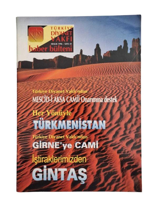 Türkiye Diyanet Vakfı Haber Bülteni Sayı: 45 Aralık 1996