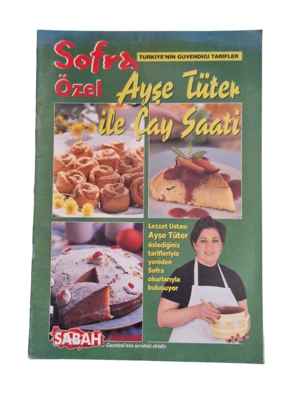 Sofra Özel Ayşe Tüter ile Çay Saati