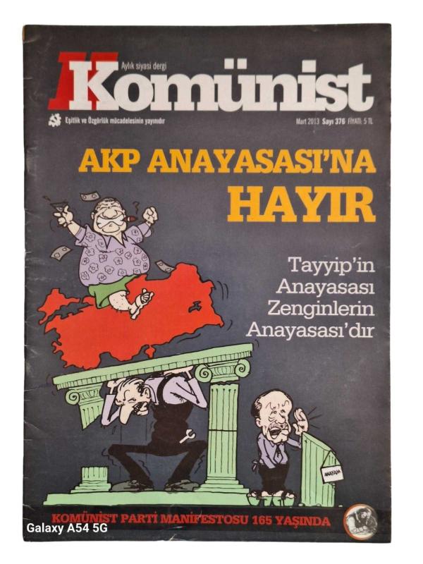 Komünist Aylık Siyasi Dergi Sayı :376 Mart 2013