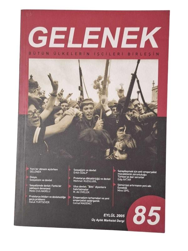 Gelenek Dergisi Sayı: 85 / Eylül 2005