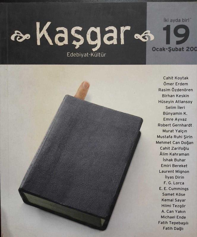 Kaşgar Edebiyat Kültür Sayı: 19 / Ocak Şubat 2001