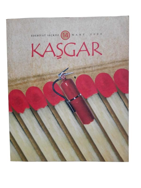 Kaşgar Edebiyat Seçkisi Sayı: 14 / Mart 2000