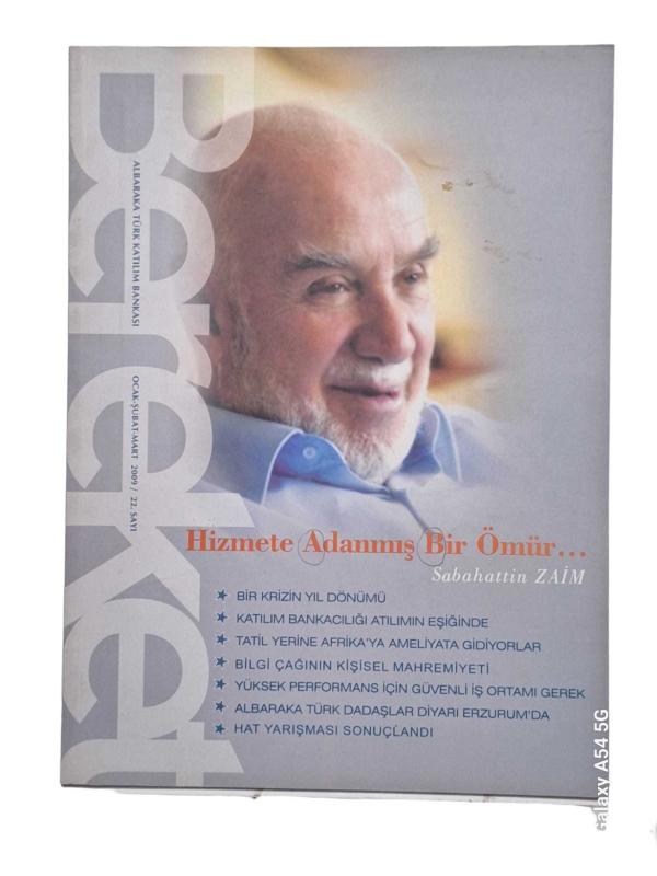 Bereket Üç Aylık Ekonomi Dergisi Sayı: 22 / 2009