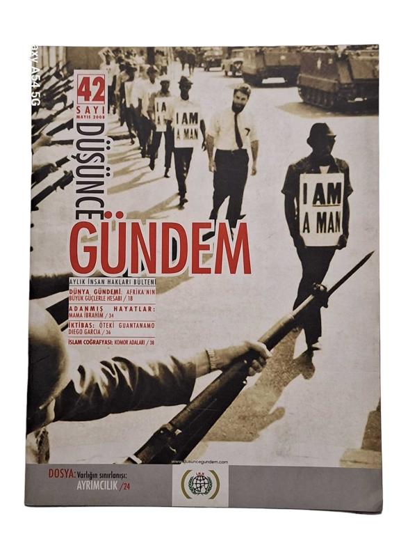 Düşünce Gündem Aylık İnsan Hakları Bülteni Sayı: 42 / Mayıs 2008 (Dünya Gündemi: Afrika'nın Büyük Güçlerle Hesabı - Adanmış Hayatlar: Mama İbrahim)