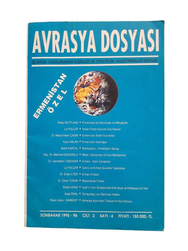 Avrasya Dosyası Cilt: 2 Sayı: 4 / Ermenistan Özel Sayısı