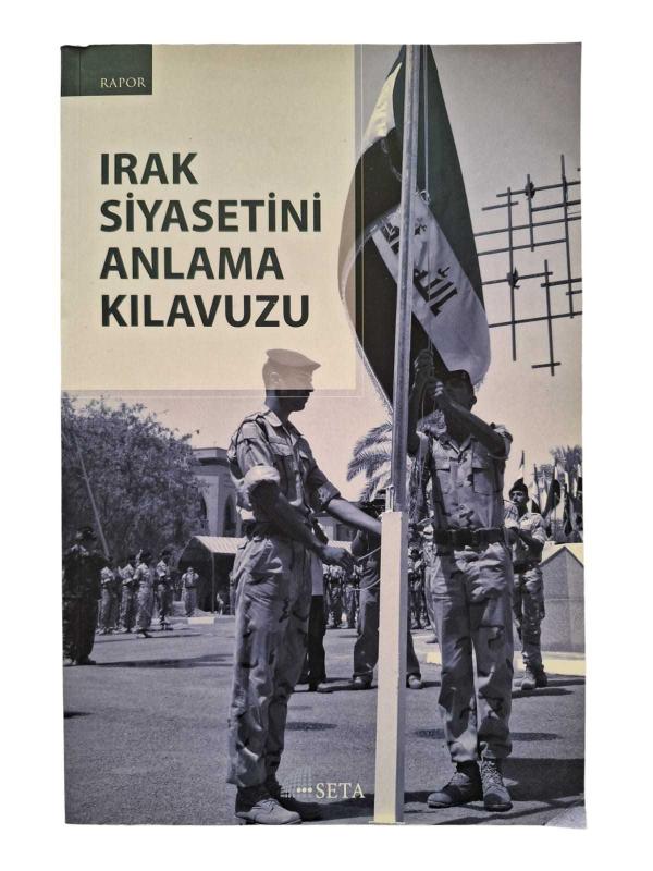 Irak Siyasetini Anlama Kılavuzu