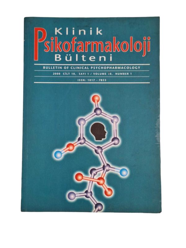 Klinik Psikofarmakoloji Bülteni Cilt: 10 Sayı: 1 / 2000
