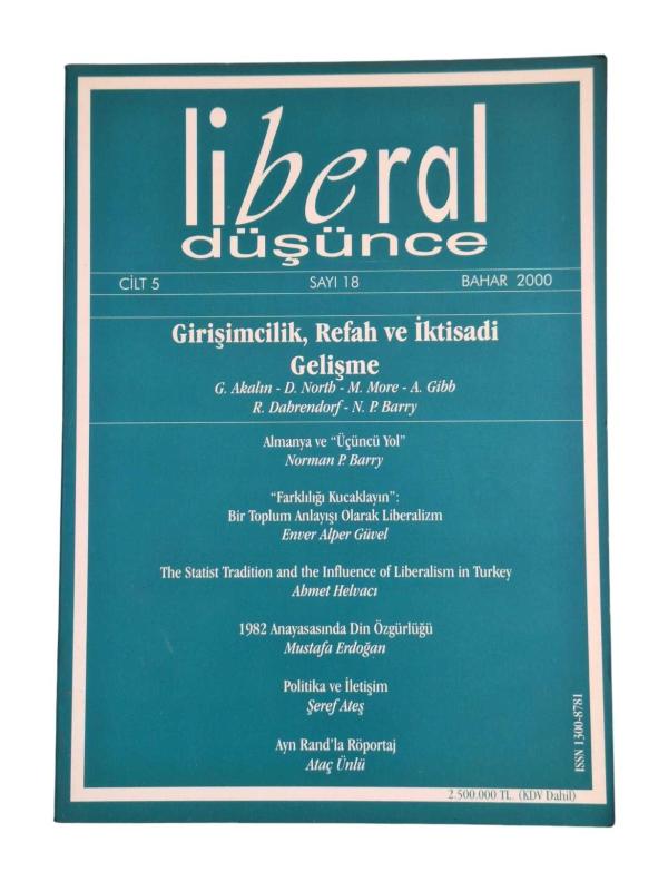 Liberal Düşünce Üç Aylık Dergi Cilt: 5 Sayı: 18 / Bahar 2000 (Girişimcilik Refah ve İktisadi Gelişme)