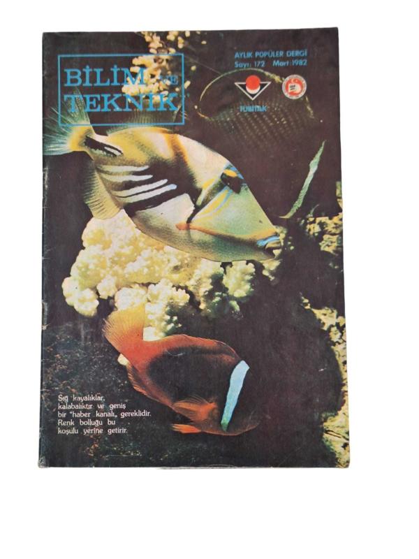 Bilim ve Teknik Sayı: 172 / Mart 1982