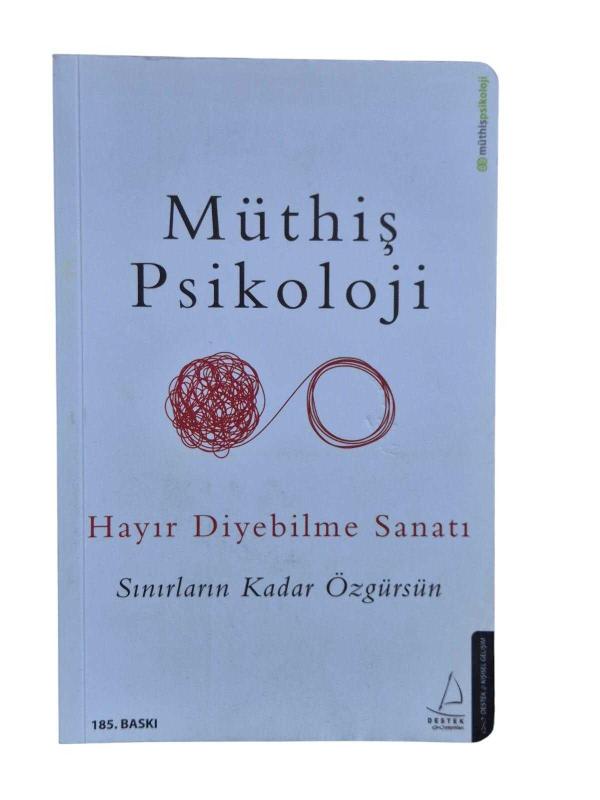 Hayır Diyebilme Sanatı Müthiş Psikoloji
