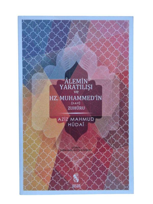 Alemin Yaratılışı ve Hz. Muhammed'in Zuhuru (Hülasatü'l-Ahbar)