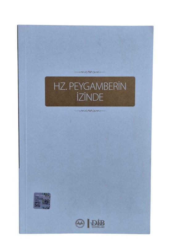 Hz. Peygamberin İzinde