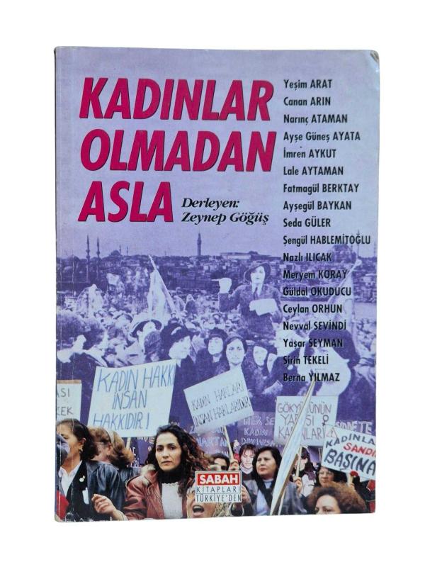 Kadınlar Olmadan Asla