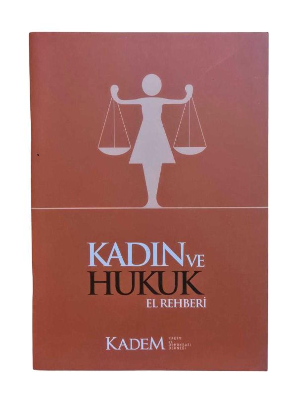 Kadın ve Hukuk El Rehberi