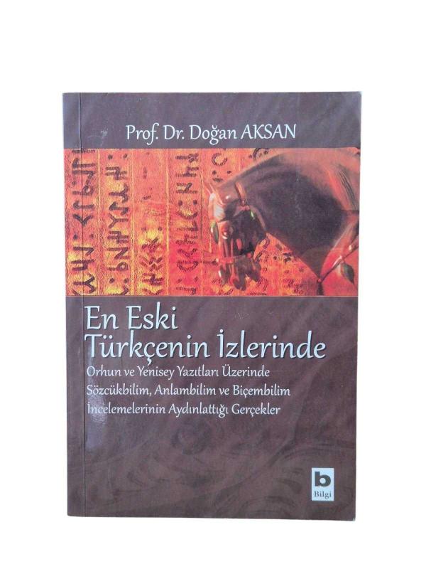 En Eski Türkçenin İzlerinde