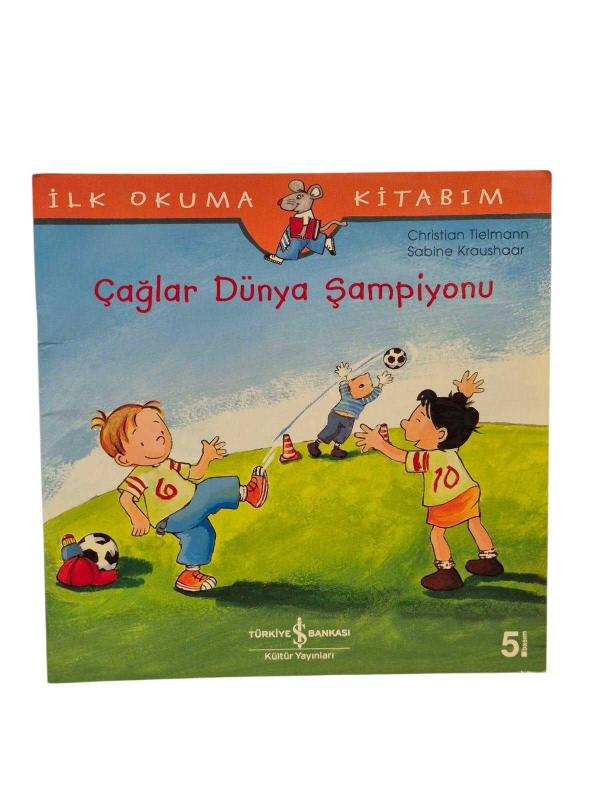 Çağlar Dünya Şampiyonu - İlk Okuma Kitabım
