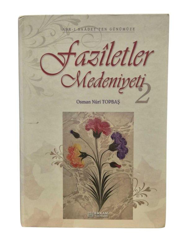 Faziletler Medeniyeti 2