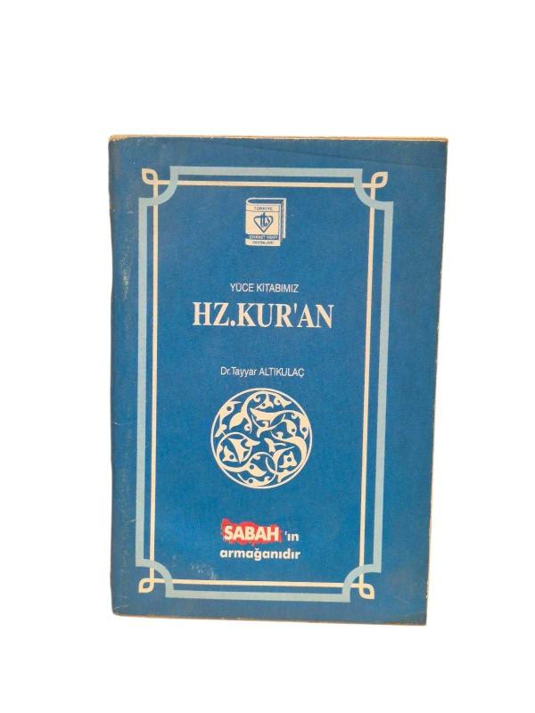 Yüce Kitabımız Hz. Kur'an